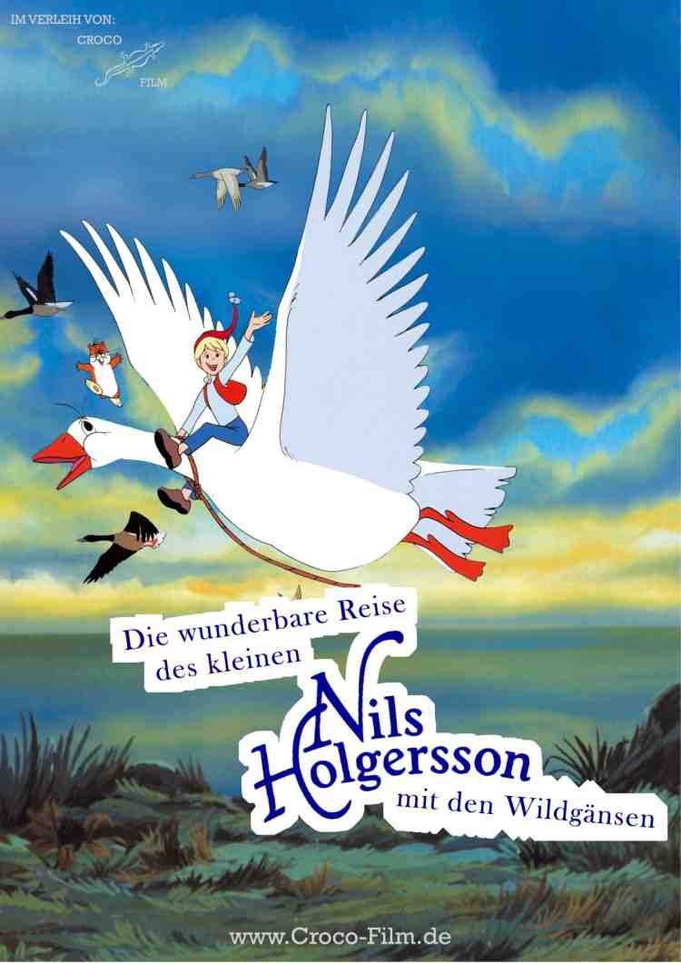 Die wunderbare Reise des kleinen Nils Holgersson mit den Wildgänsen