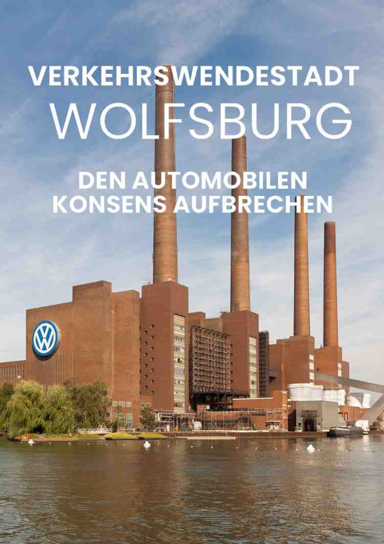 Verkehrswendestadt Wolfsburg